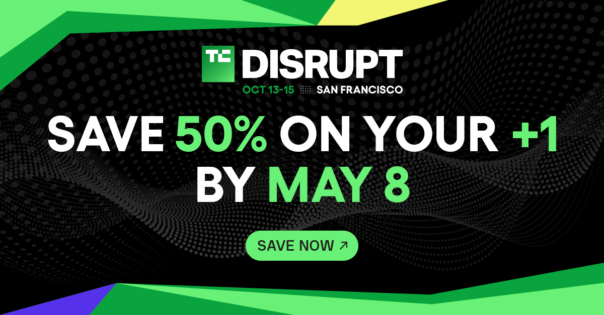 2 days left: Get 50% off a second pass to TechCrunch Disrupt 2026
